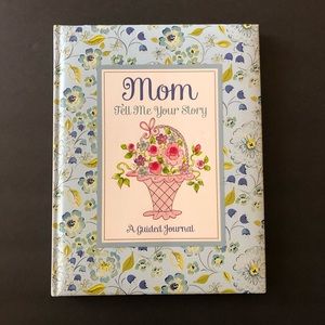 Mom tell me your story. A guided journal